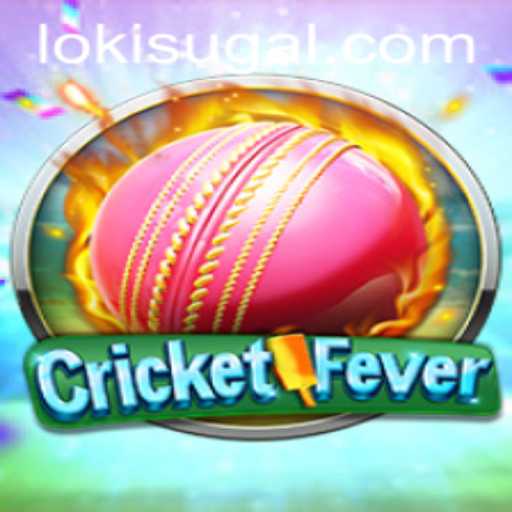 Experience the Thrill of CricketFever at Loki Casino
